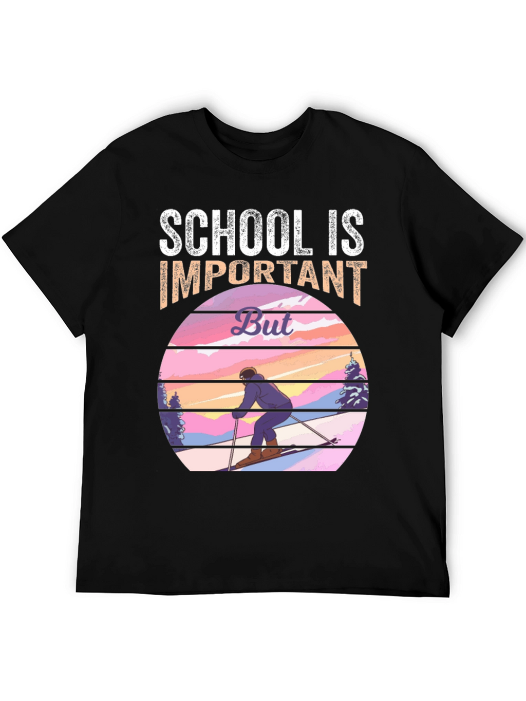 School is Important But Skiing T-Shirt
