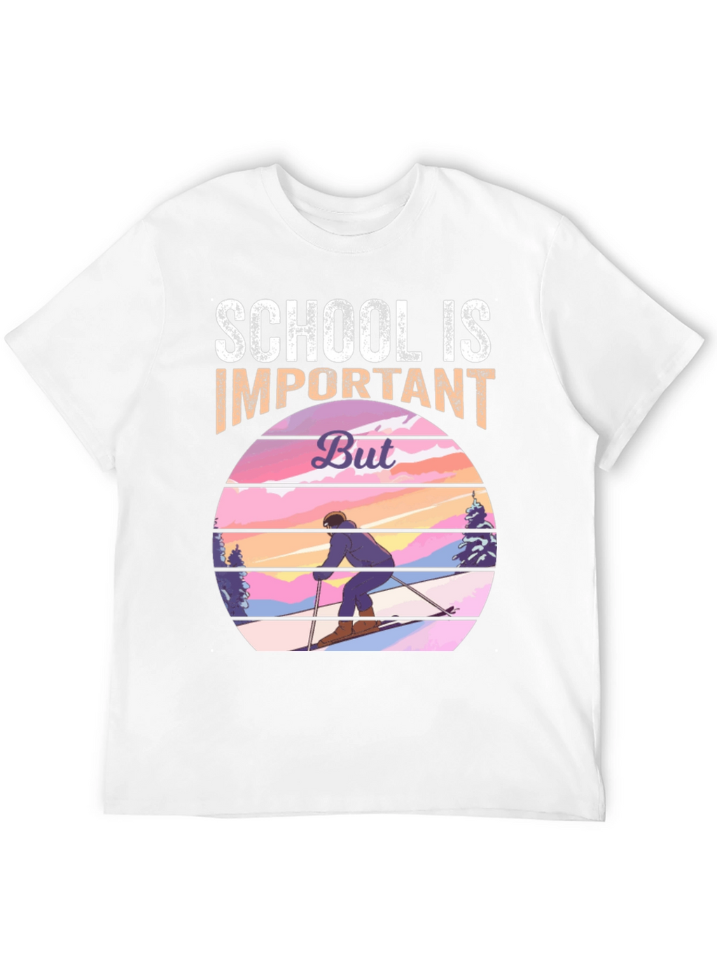 School is Important But Skiing T-Shirt