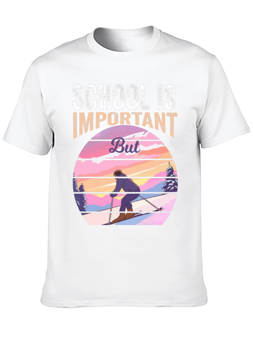 School is Important But Skiing T-Shirt