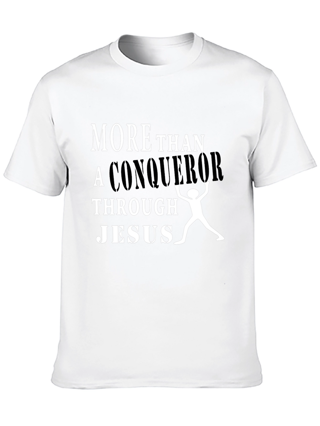 More Than A Conqueror T-Shirt