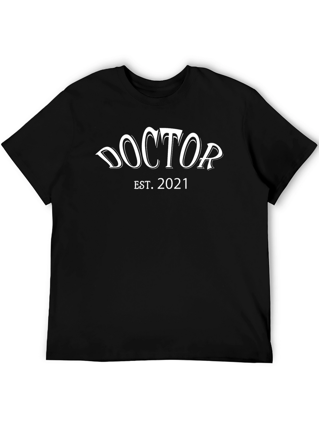 Doctor Est. 2021 Black Graphic Tee