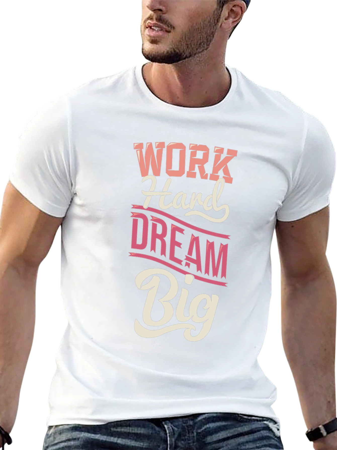Work Hard Dream Big Graphic T-Shirt