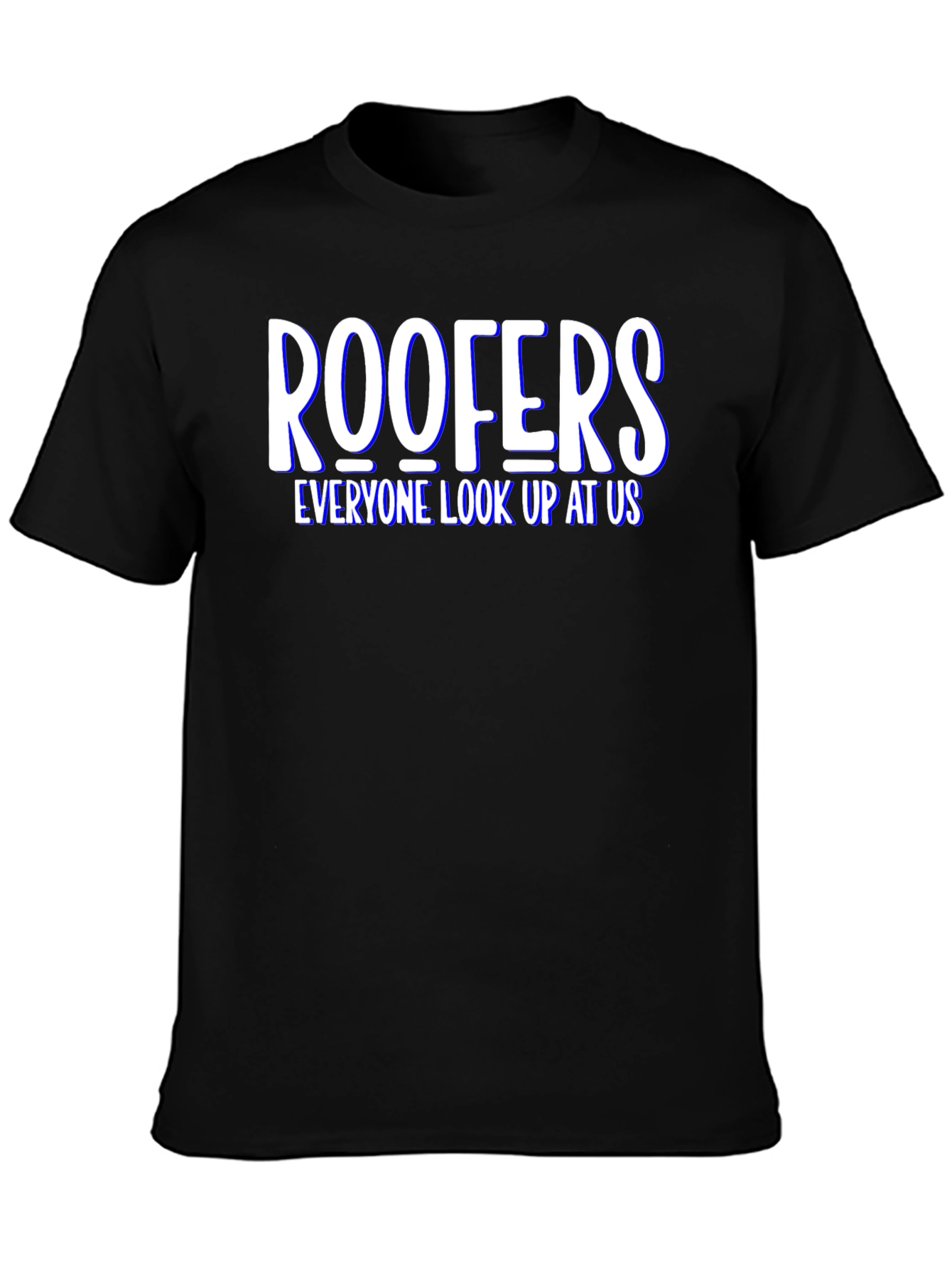 Roofers Look Up at Us T-Shirt