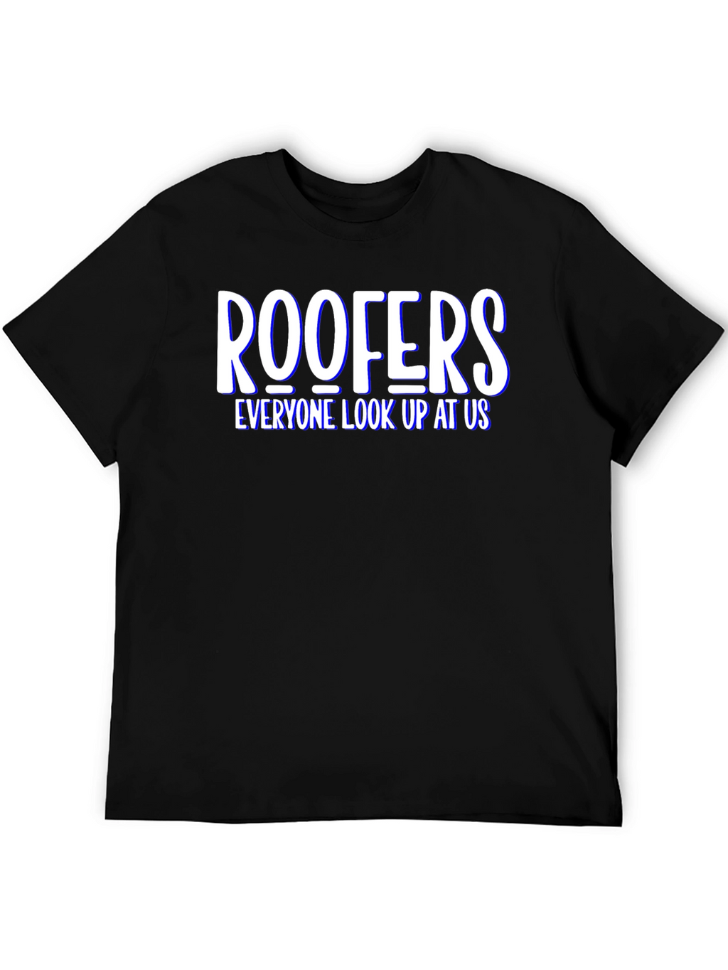 Roofers Look Up at Us T-Shirt
