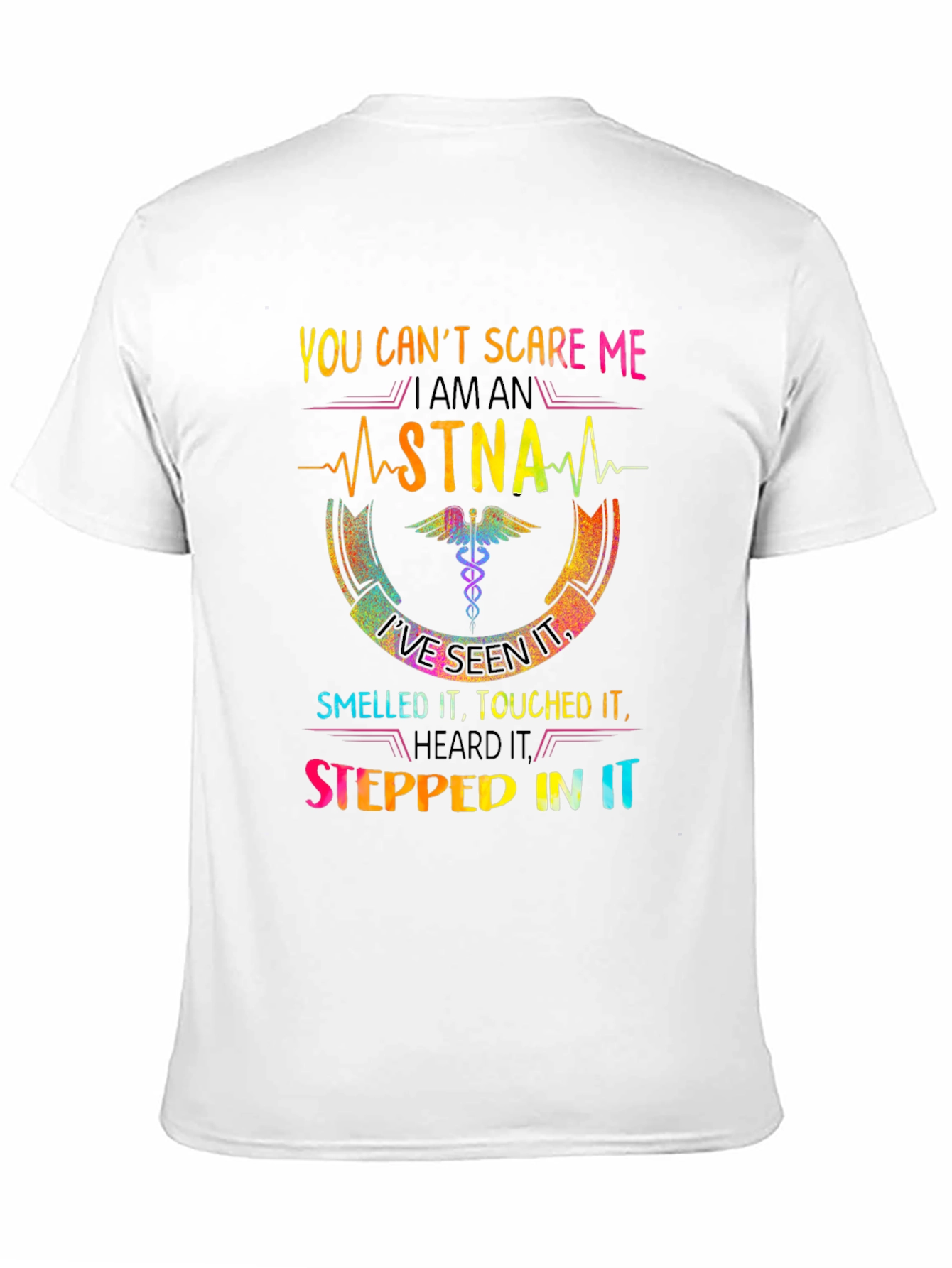STNA T-Shirt: You Cant Scare Me