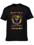 STNA T-Shirt: You Cant Scare Me