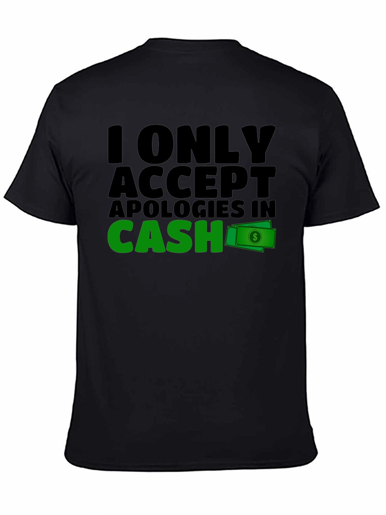 Cash Apology T-Shirt - Mens Black Tee