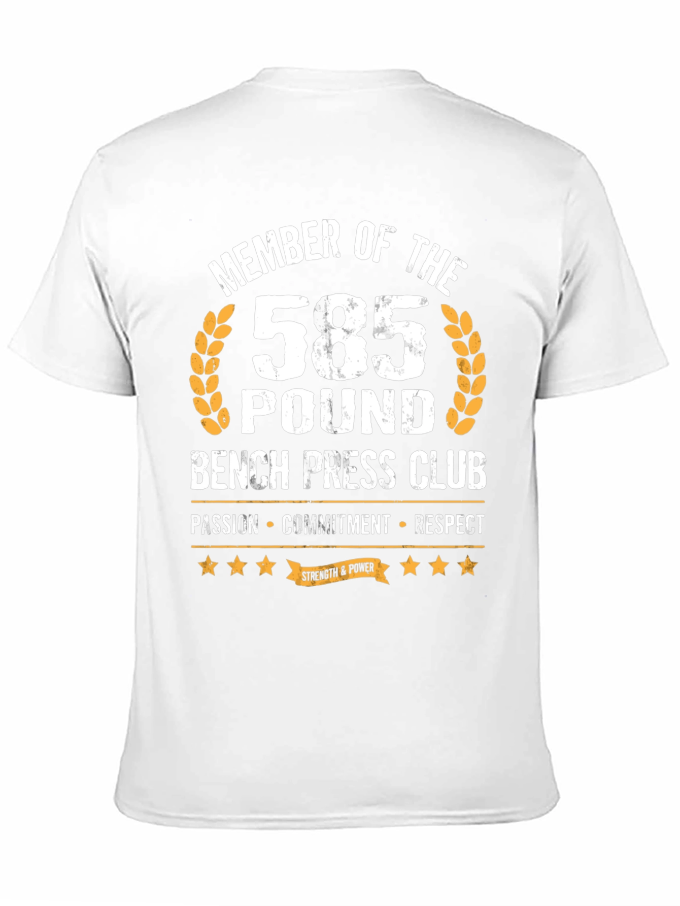 585 Pound Bench Press Club T-Shirt