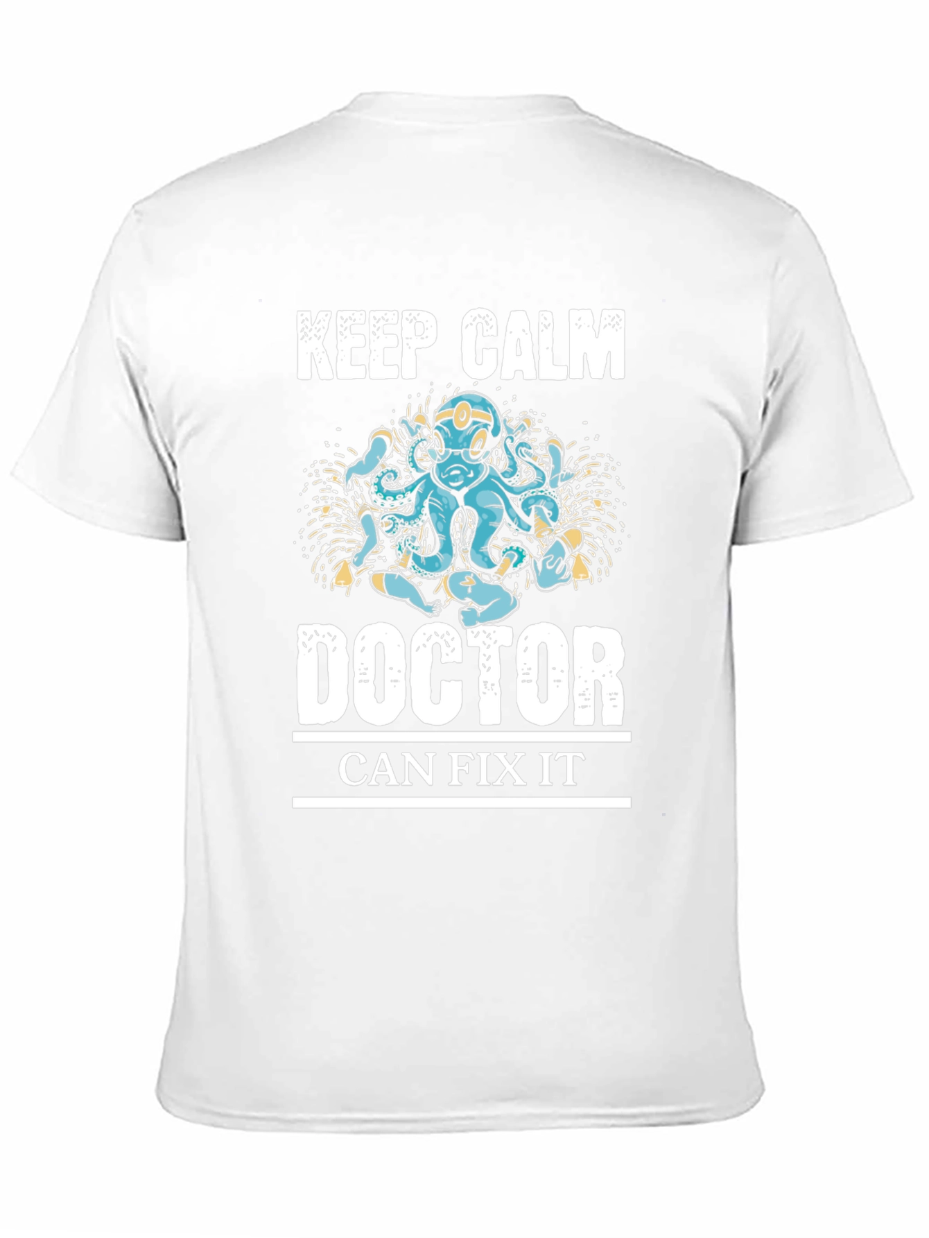 Keep Calm Doctor Can Fix It Graphic Tee