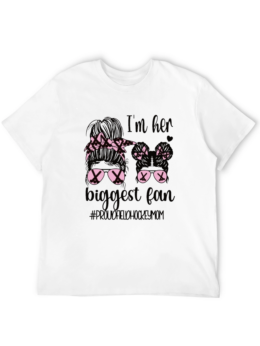 Im Her Biggest Fan Hockey Mom T-Shirt