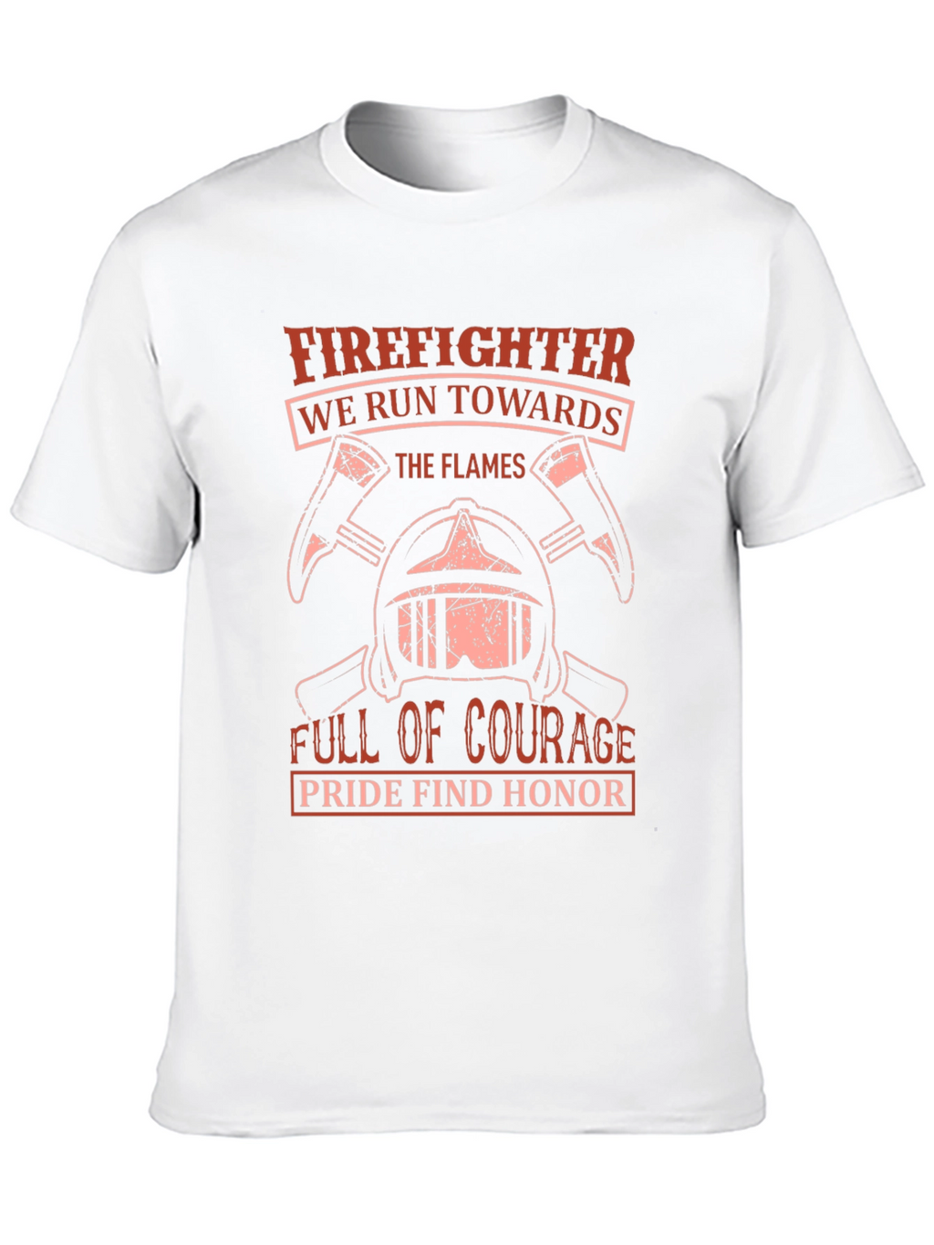 Firefighter T-Shirt - Courage & Honor Design