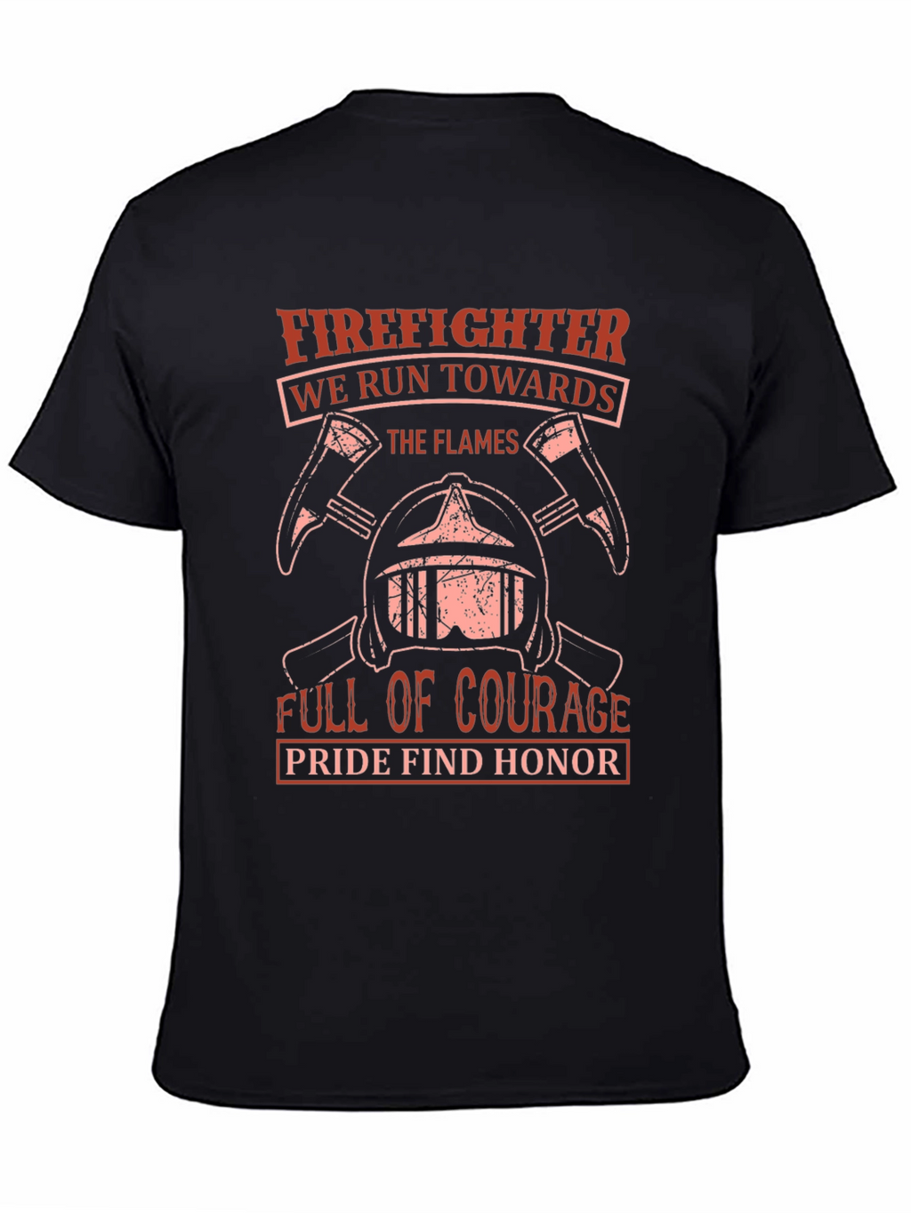 Firefighter T-Shirt - Courage & Honor Design