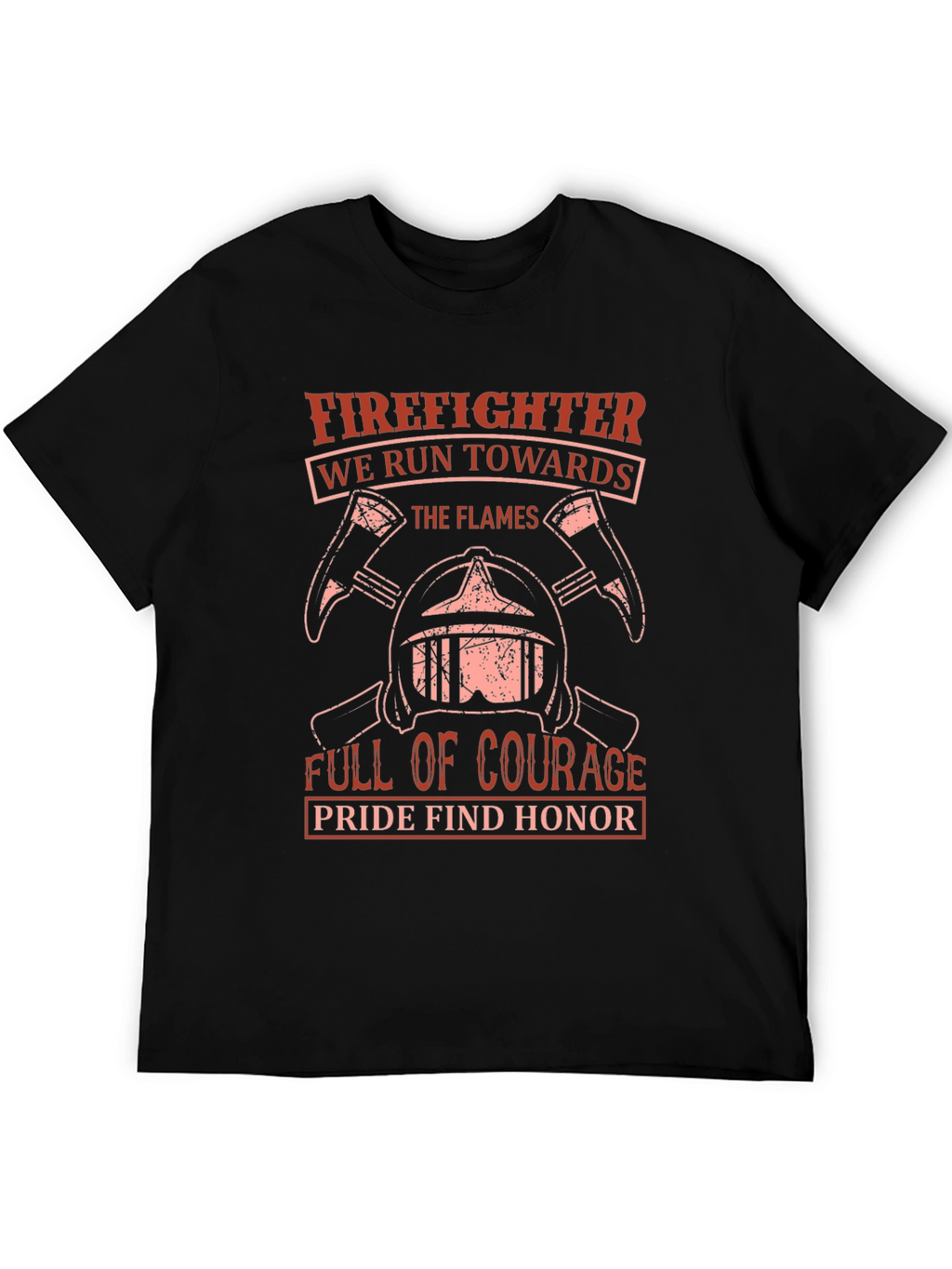 Firefighter T-Shirt - Courage & Honor Design