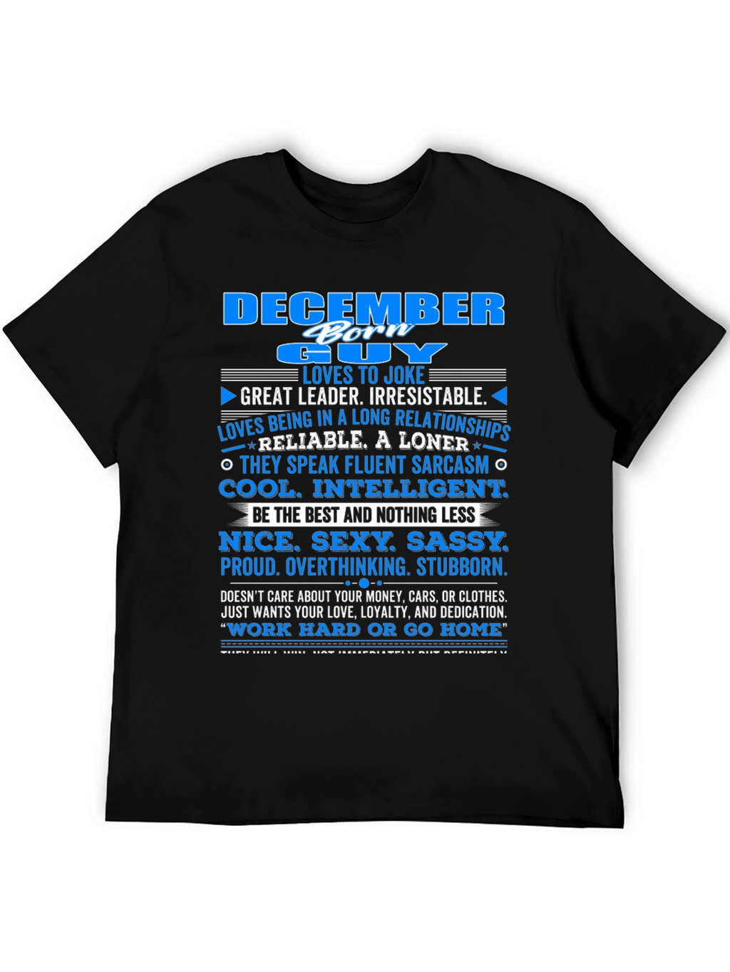 December Born Guy T-Shirt