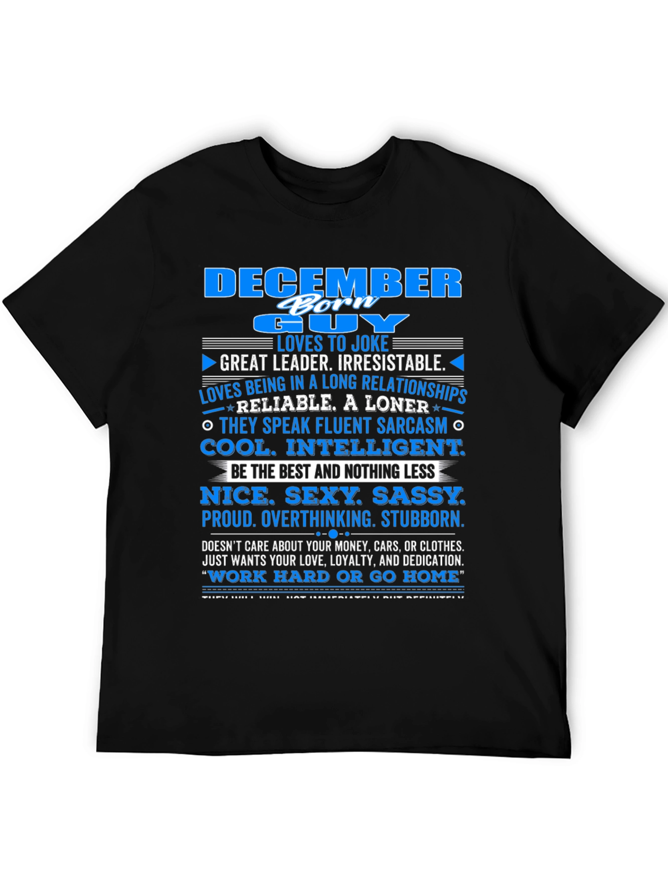 December Born Guy T-Shirt