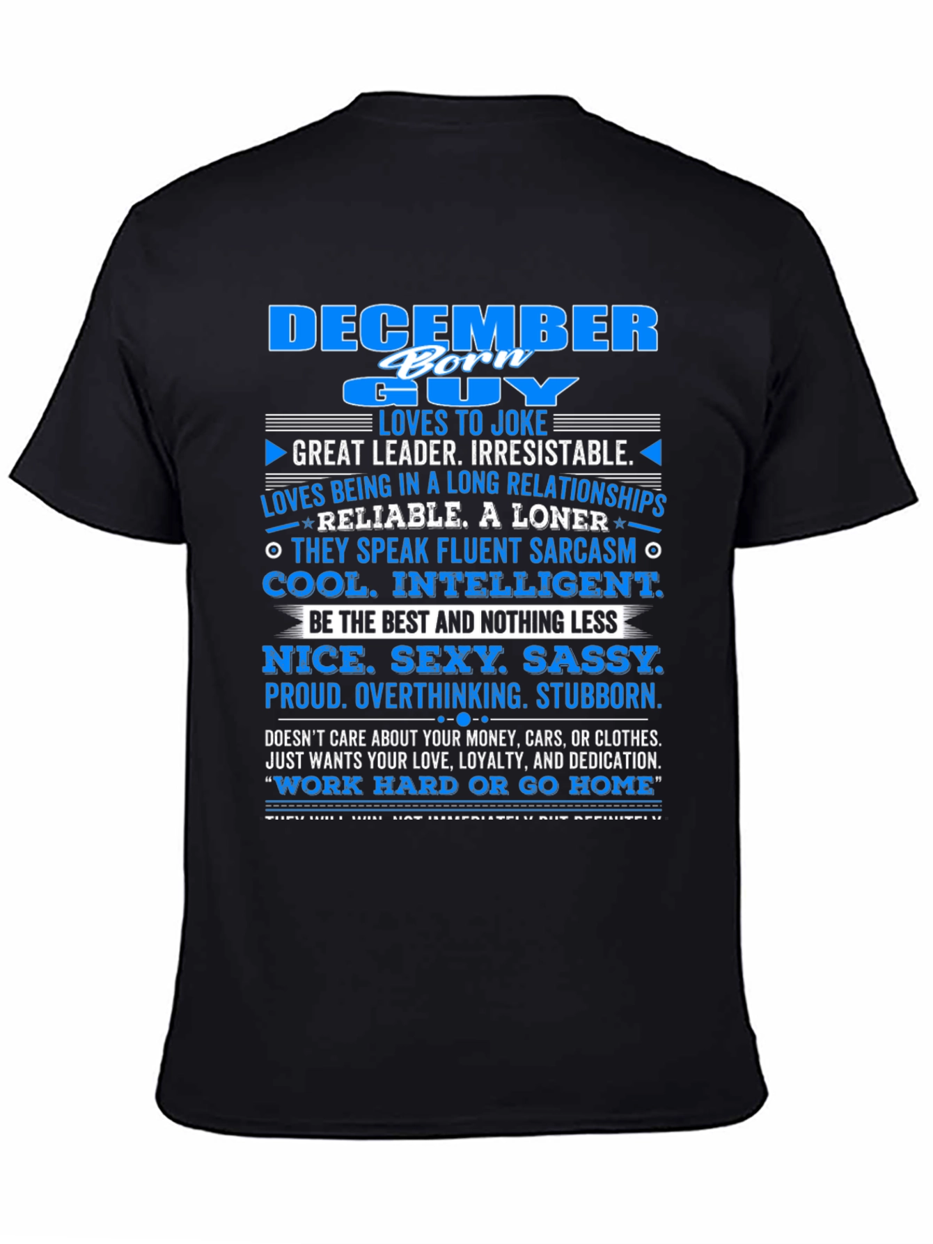 December Born Guy T-Shirt