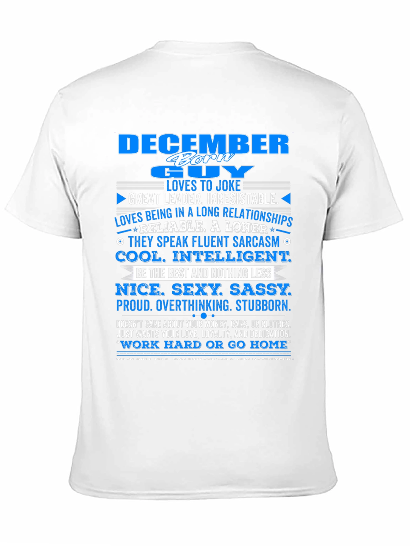 December Born Guy T-Shirt