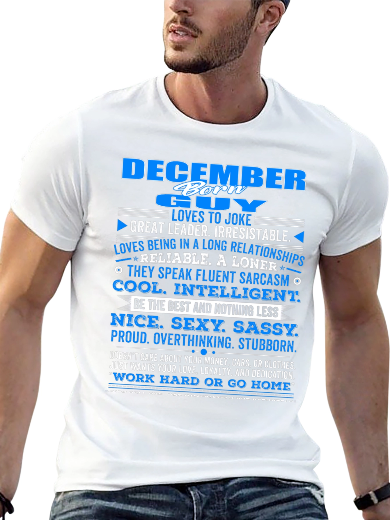 December Born Guy T-Shirt