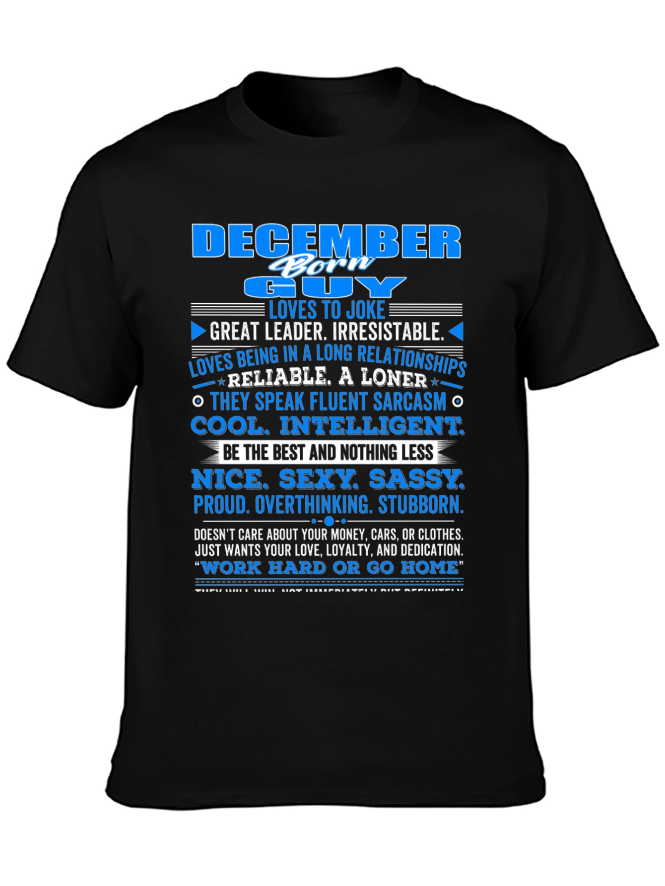 December Born Guy T-Shirt