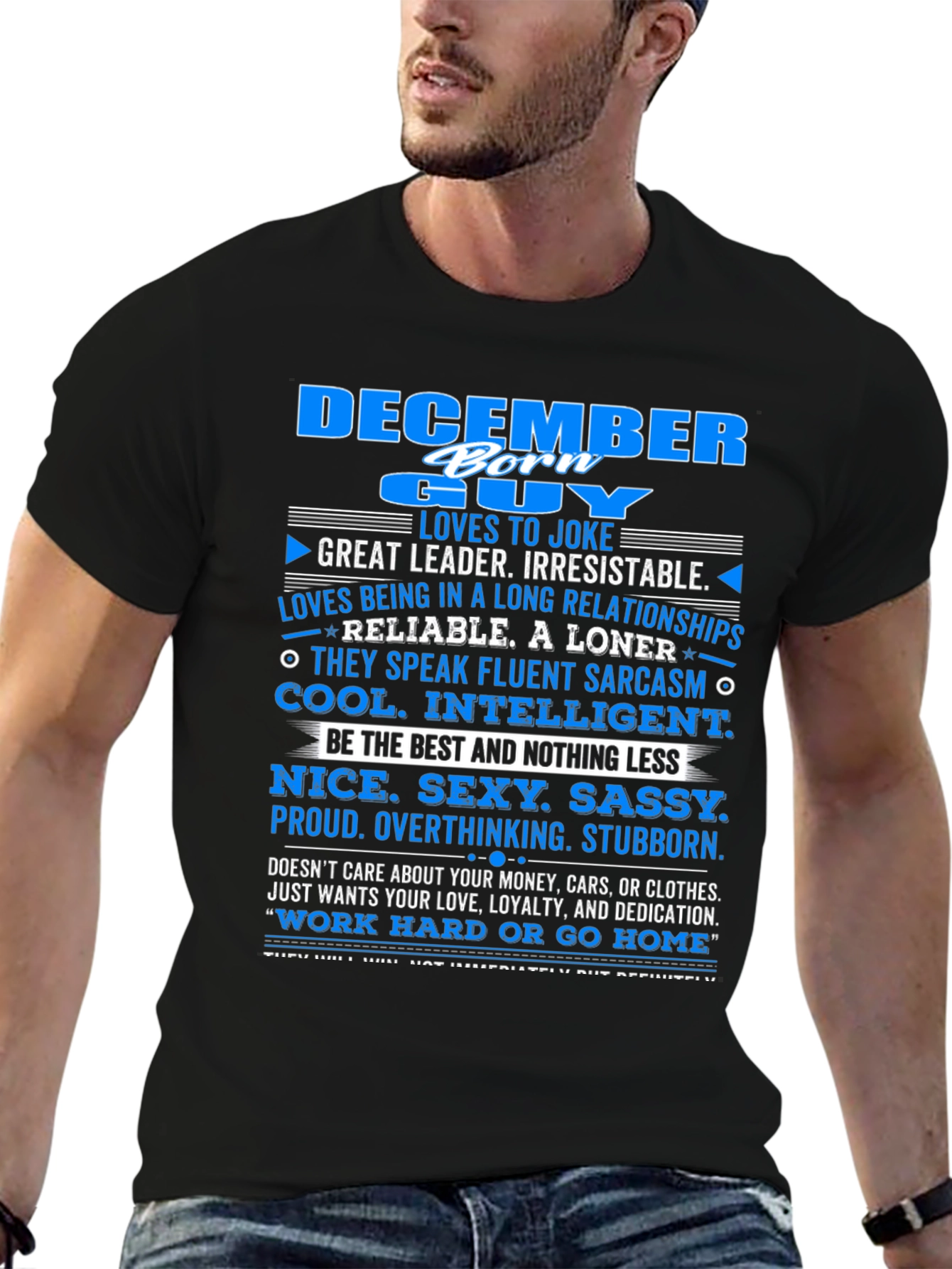 December Born Guy T-Shirt