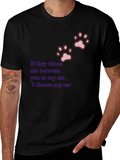 I Choose My Cat Tee