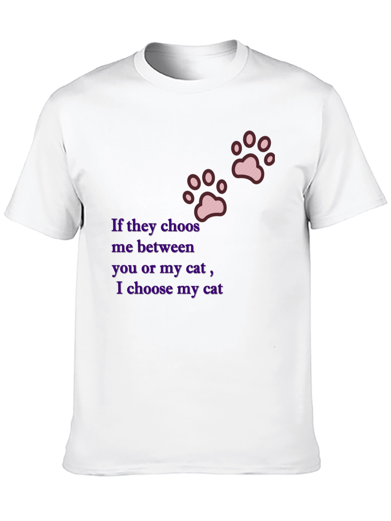I Choose My Cat Tee