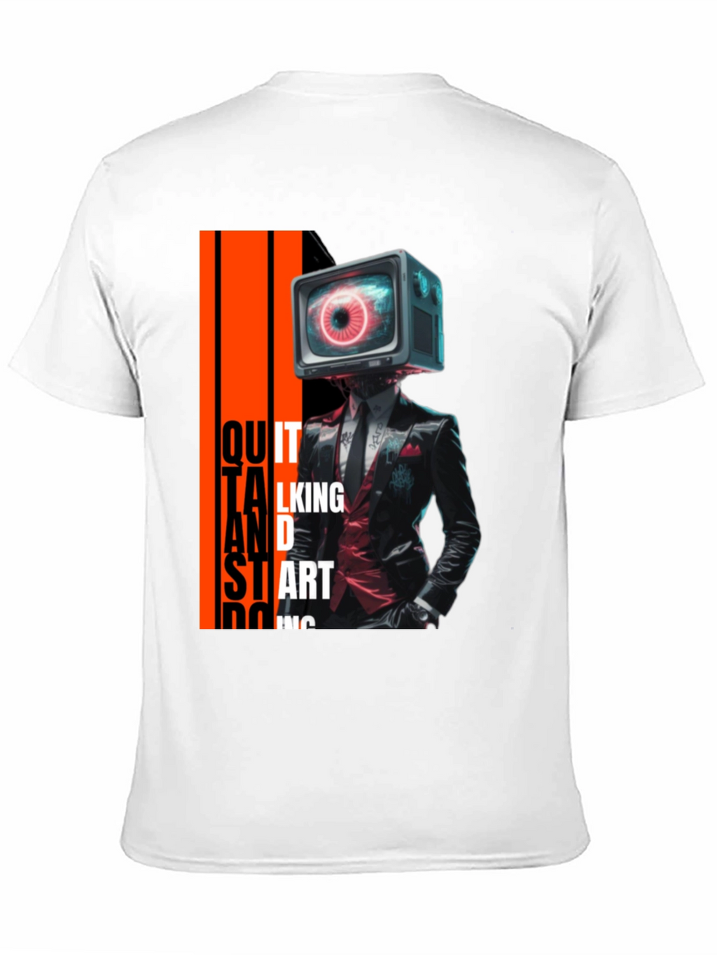 Eye See You T-Shirt: Quit Talking & Start Doing