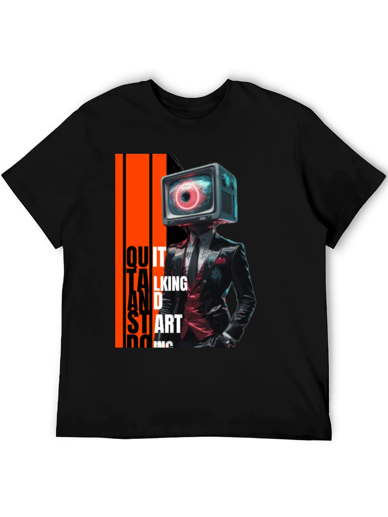 Eye See You T-Shirt: Quit Talking & Start Doing