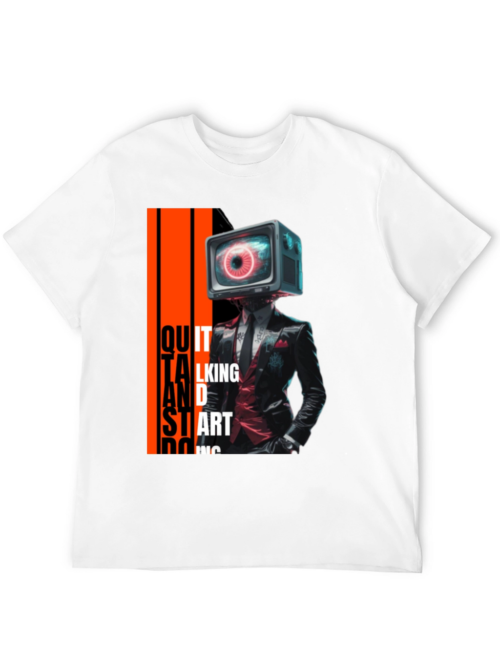 Eye See You T-Shirt: Quit Talking & Start Doing