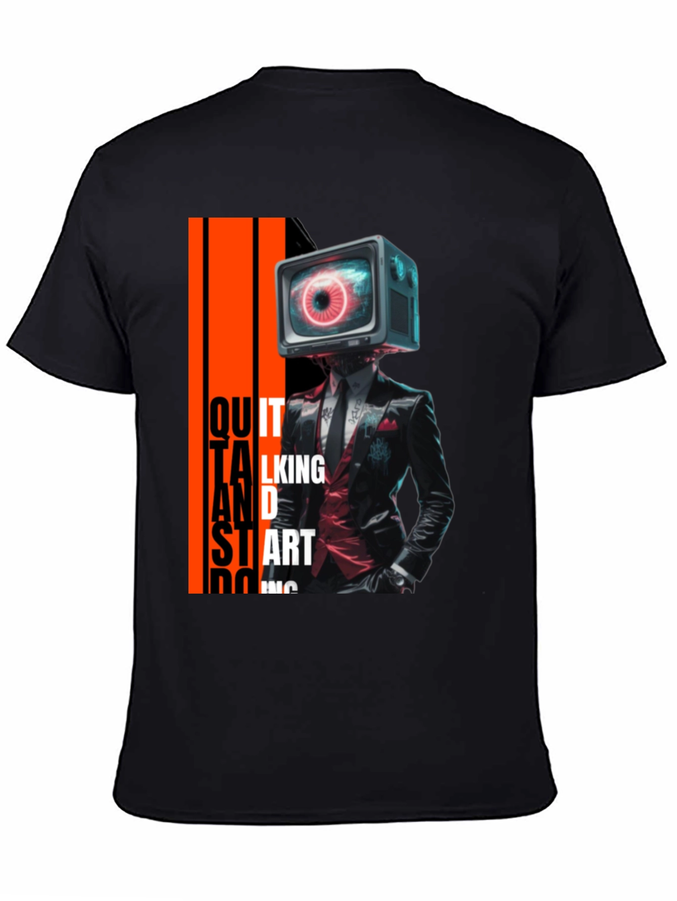 Eye See You T-Shirt: Quit Talking & Start Doing