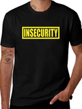 Insecurity Graphic Tee - Black Humor T-Shirt