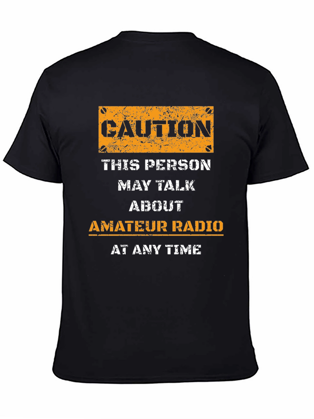 Caution Amateur Radio T-Shirt
