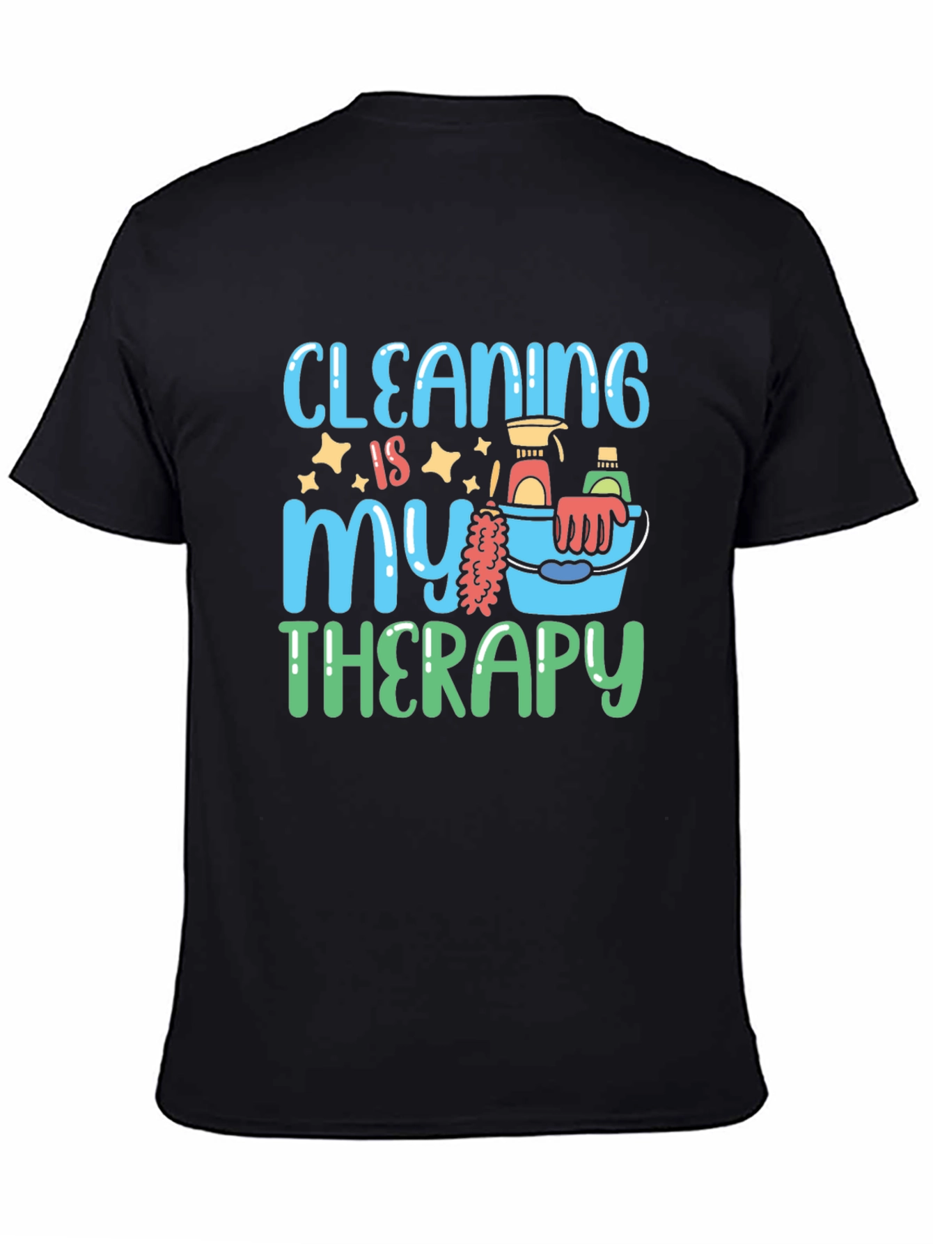Cleaning Is My Therapy Graphic T-Shirt