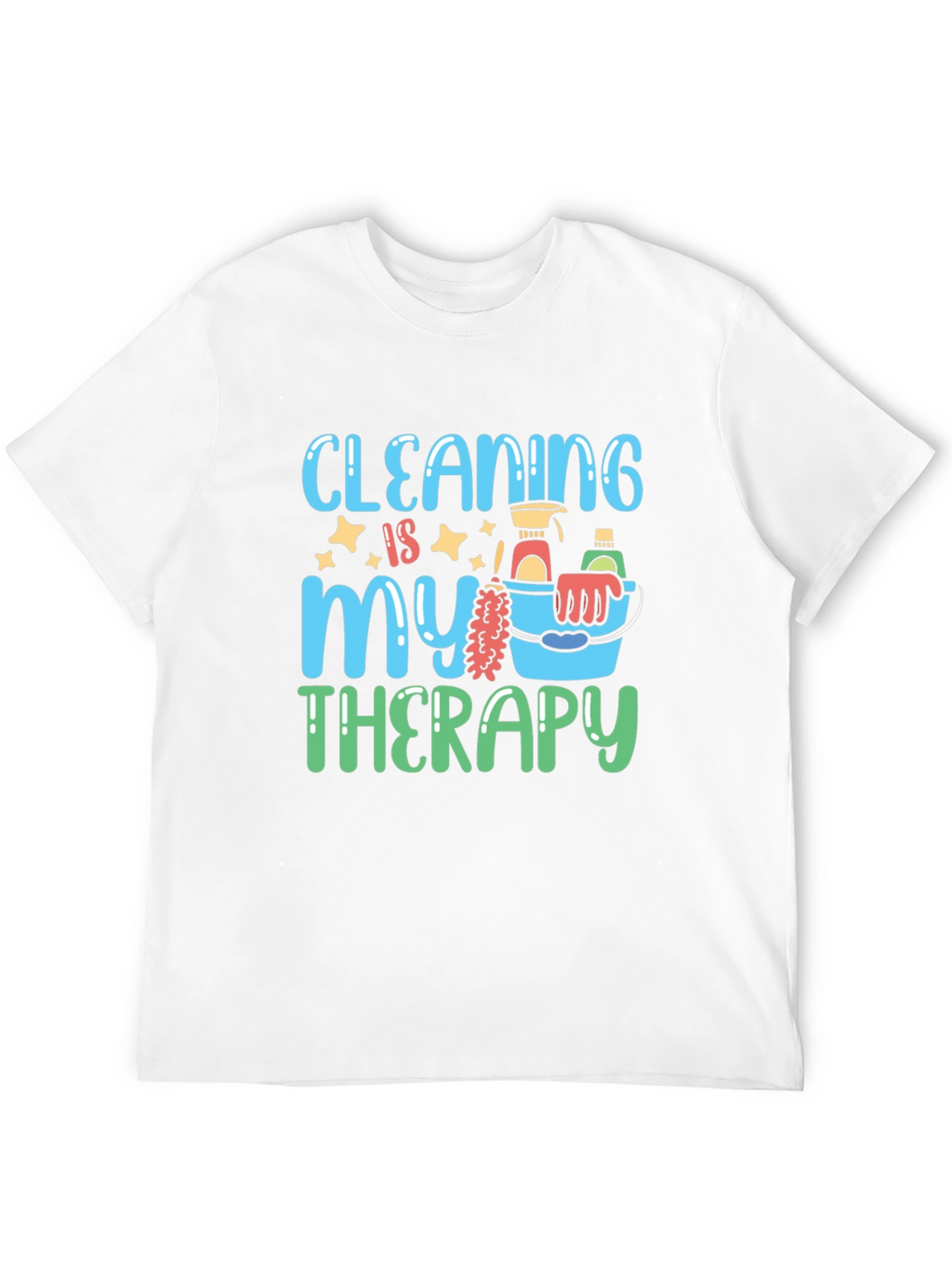 Cleaning Is My Therapy Graphic T-Shirt
