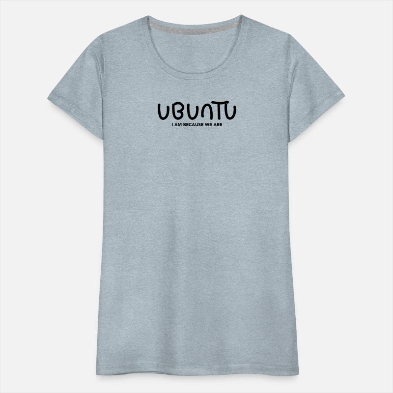 Ubuntu - I AM BECAUSE WE ARE