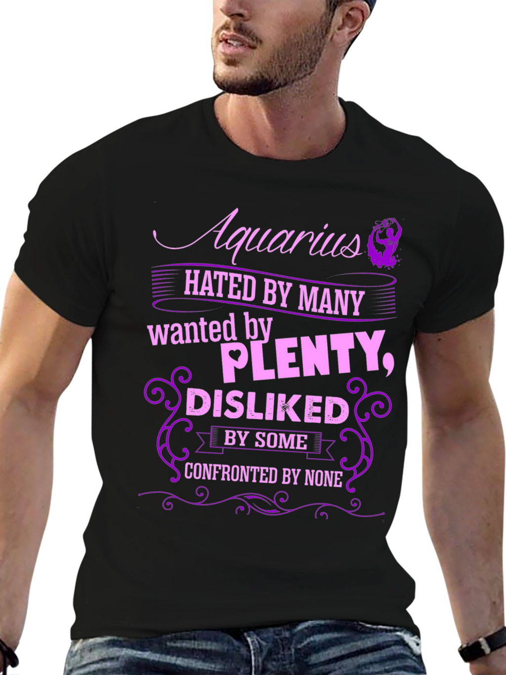 Aquarius Zodiac T-Shirt: Hated Wanted Disliked