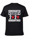 Kindergarten Class of 2020 Quarantined T-Shirt
