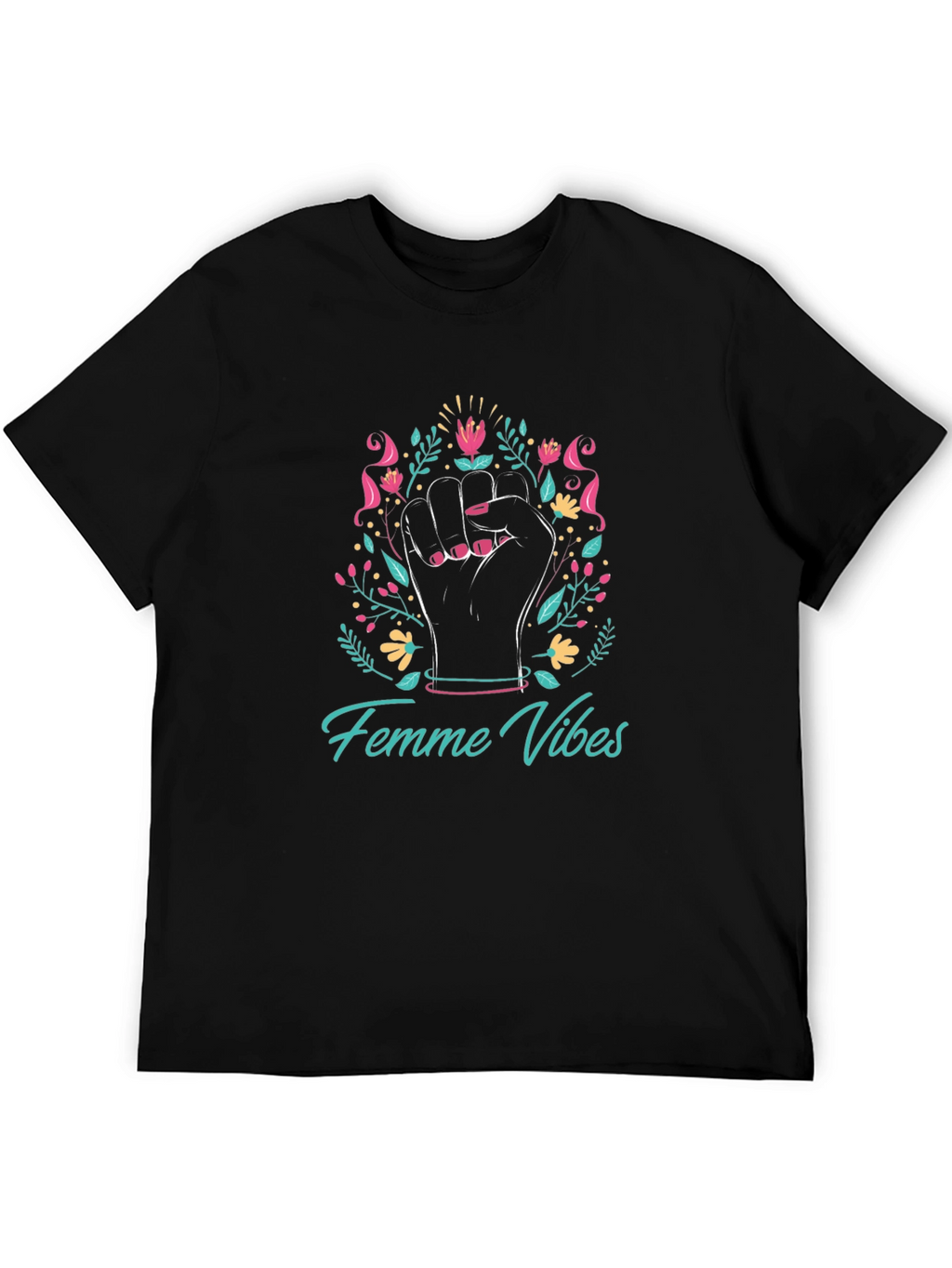 Femme Vibes Graphic Tee - Empowering Design