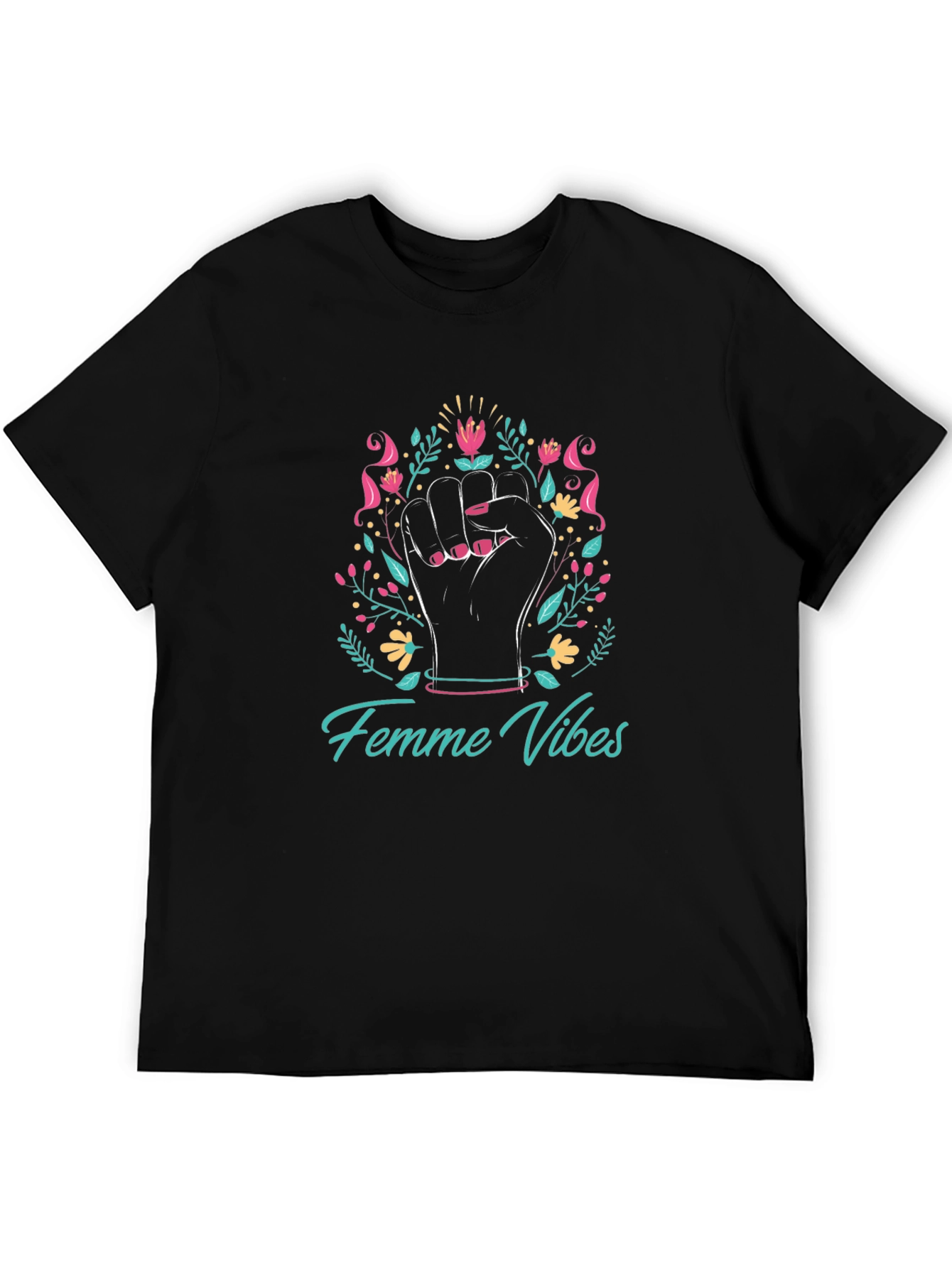 Femme Vibes Graphic Tee - Empowering Design
