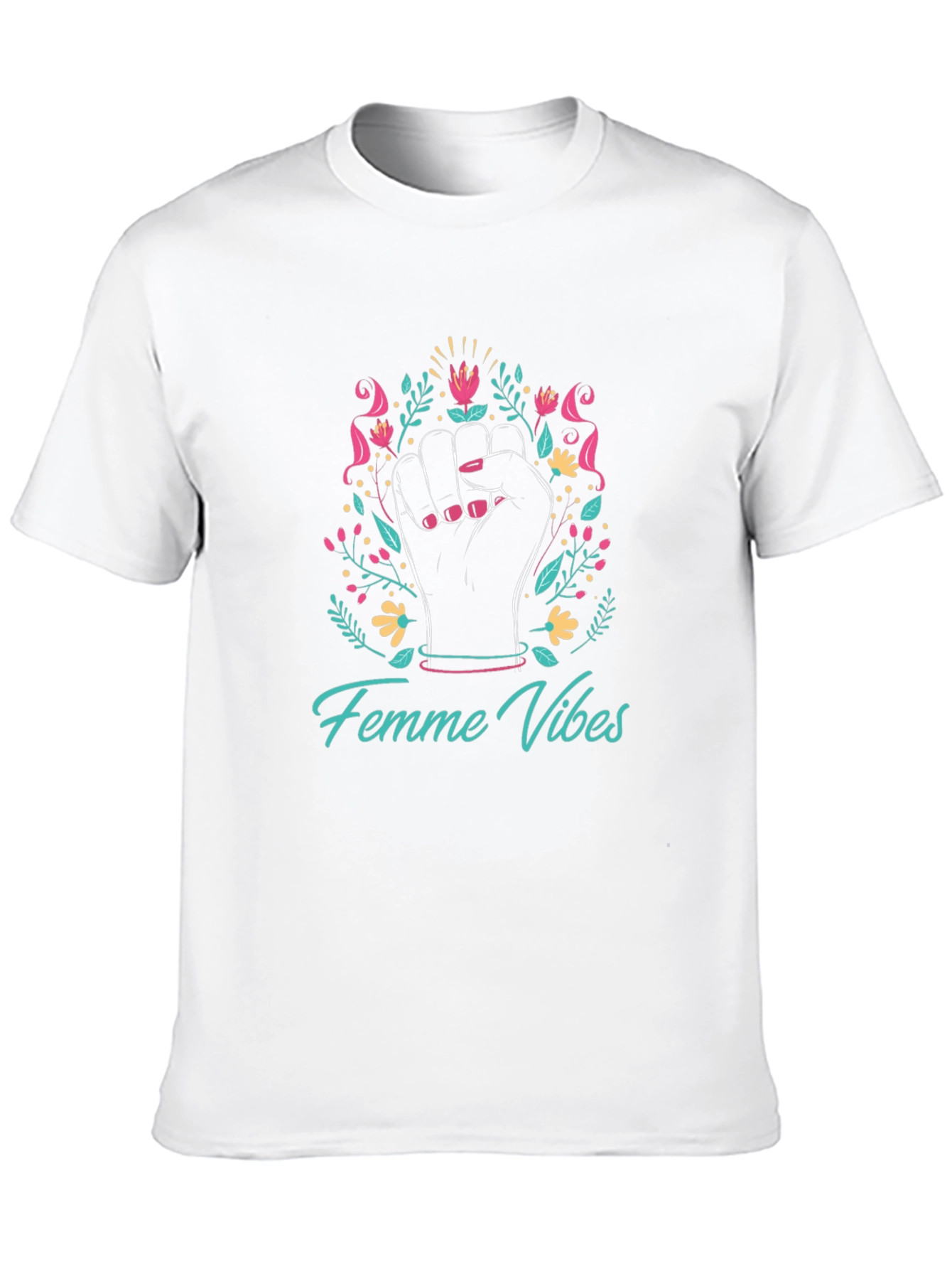 Femme Vibes Graphic Tee - Empowering Design