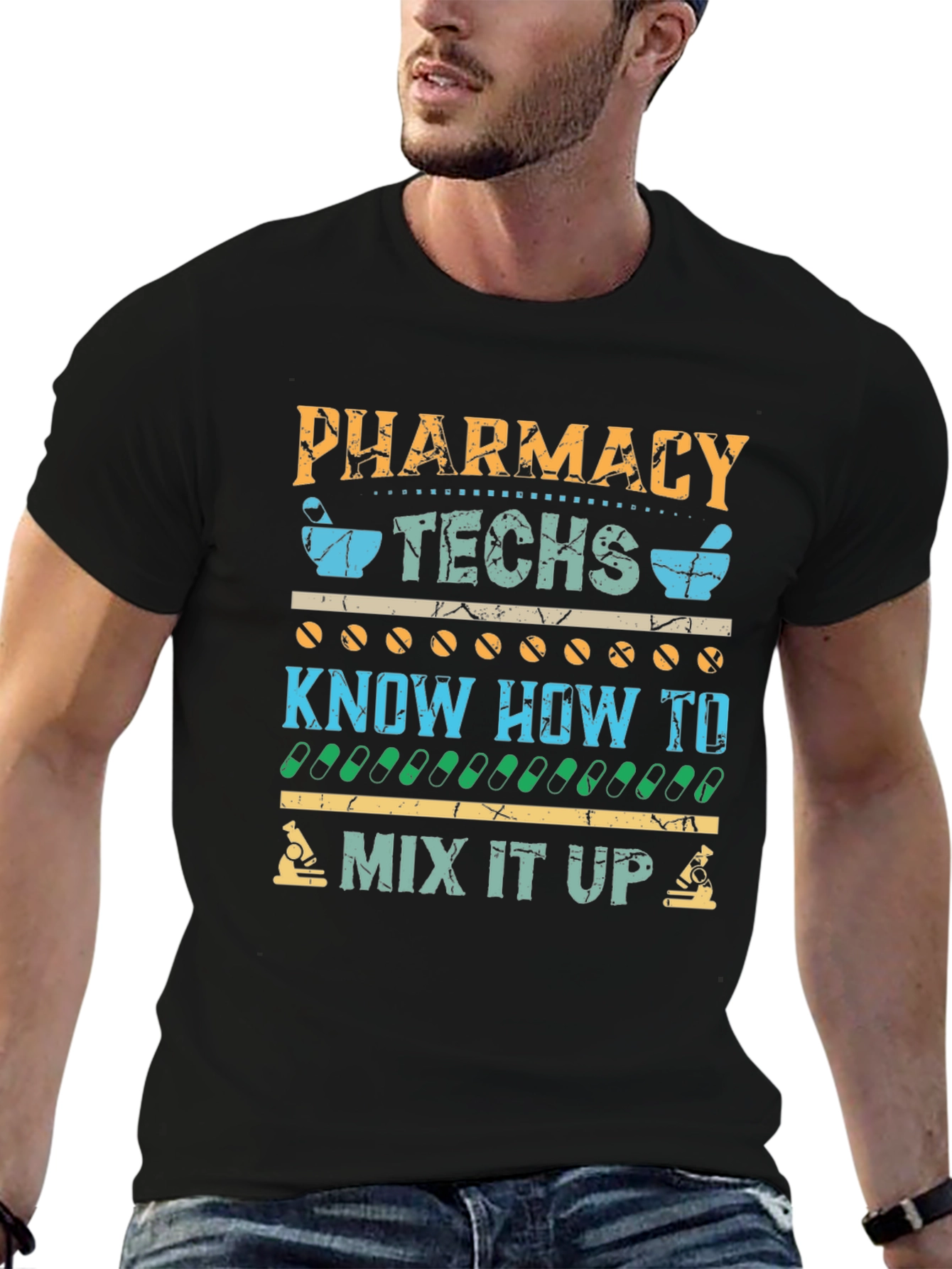 Pharmacy Techs Know How To Mix It Up T-Shirt