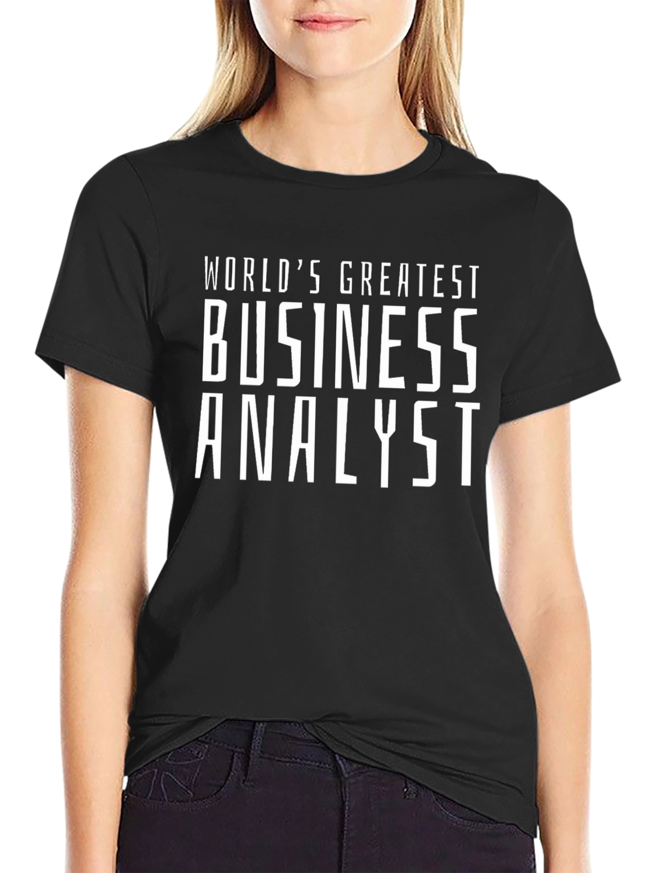Worlds Greatest Business Analyst T-Shirt