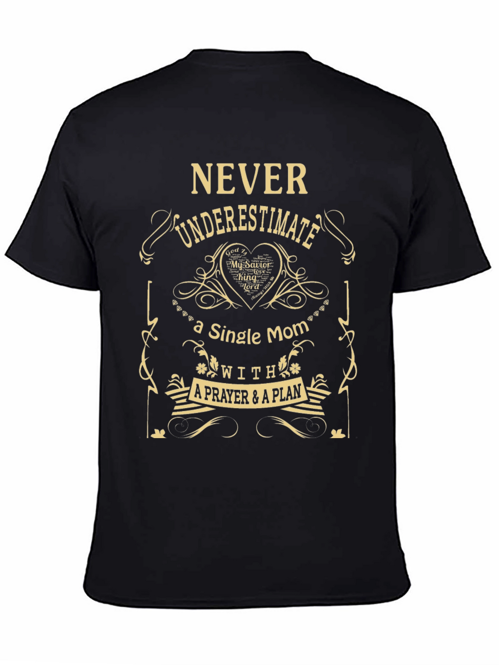 Single Mom Prayer Plan T-Shirt