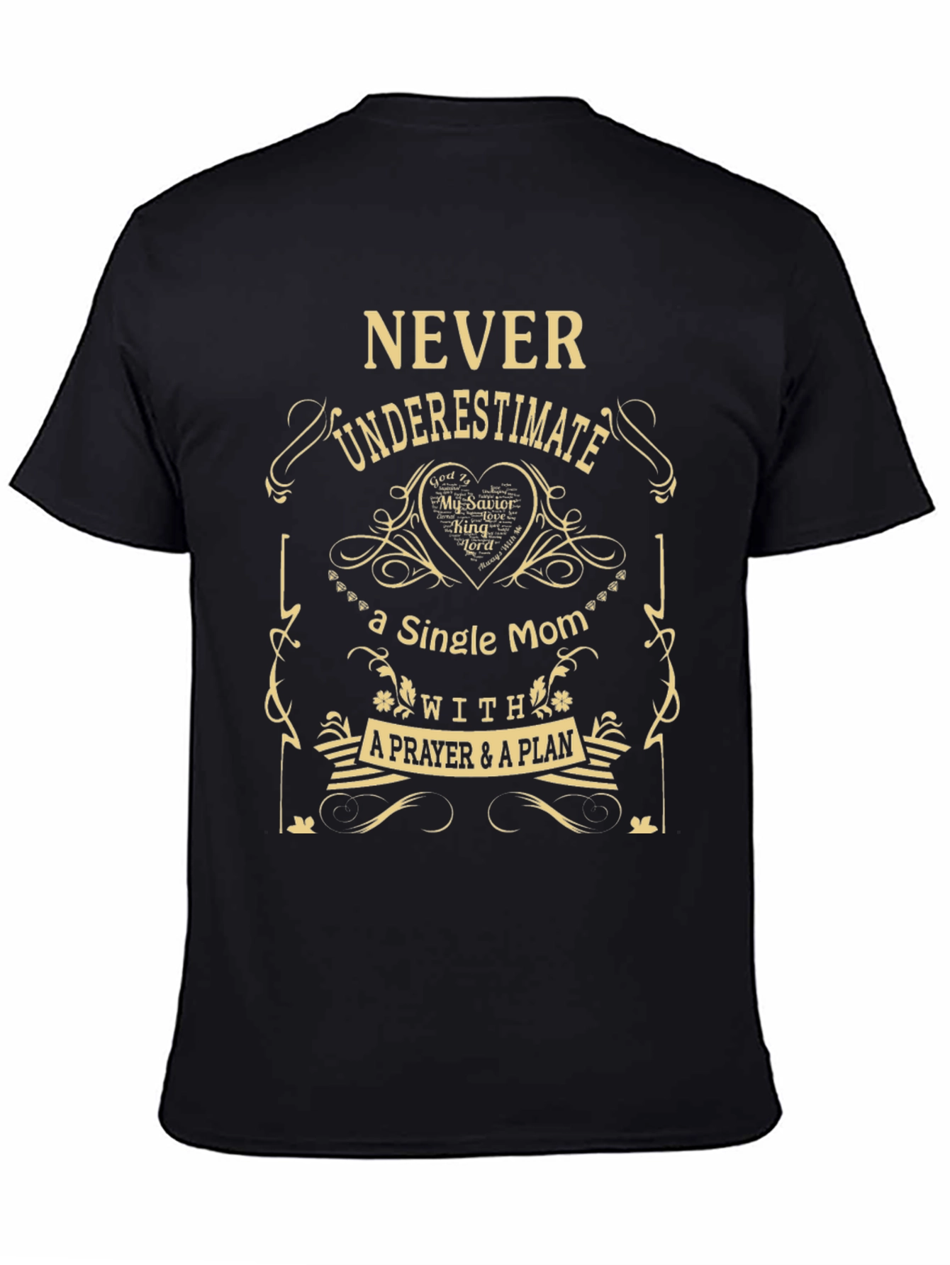 Single Mom Prayer Plan T-Shirt