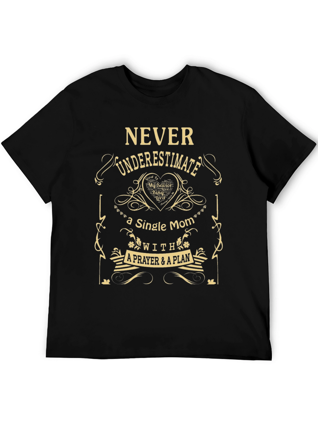 Single Mom Prayer Plan T-Shirt