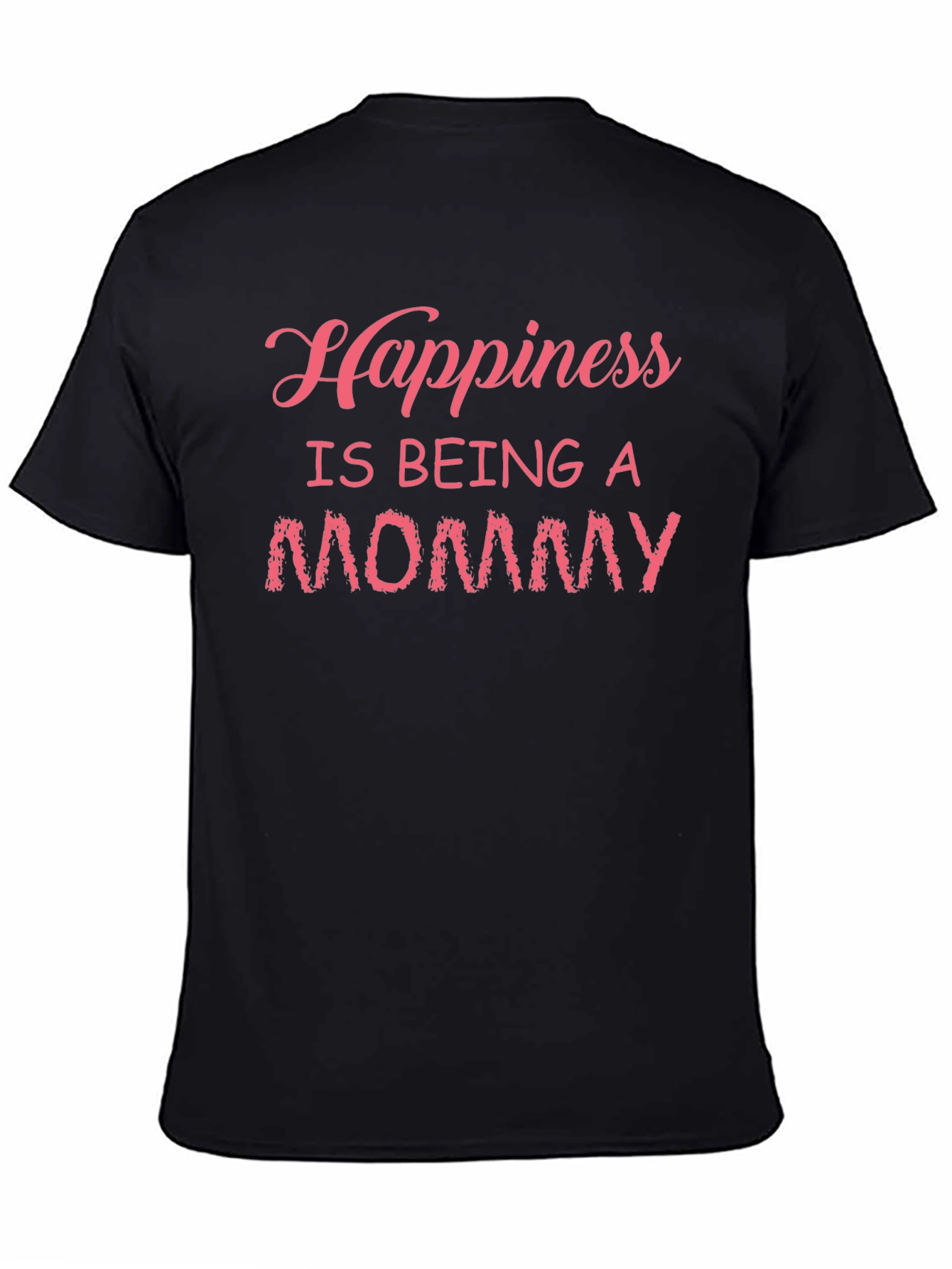Happiness Is Being A Mommy T-Shirt