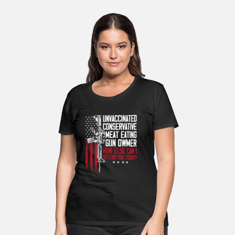 Unvaccinated Conservative Meat Eating Gun Owner