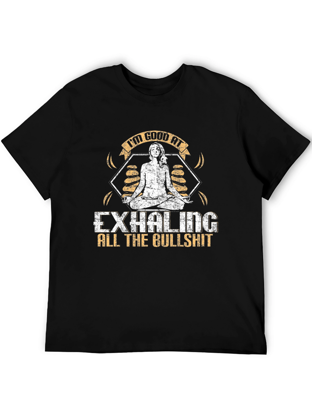 Im Good At Exhaling T-Shirt