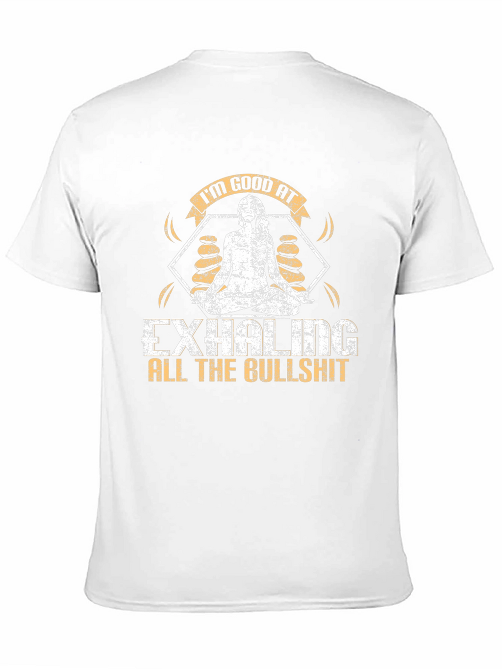 Im Good At Exhaling T-Shirt