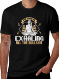 Im Good At Exhaling T-Shirt